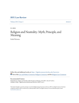 Religion and Neutrality: Myth, Principle, and Meaning Rafael Palomino