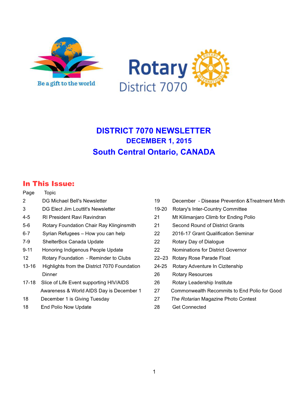 DISTRICT 7070 NEWSLETTER South Central Ontario, CANADA