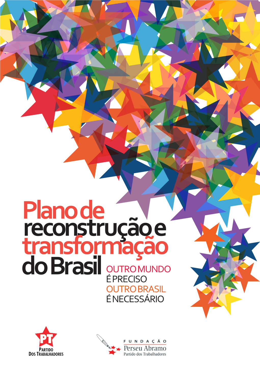 Plano De Reconstrução E Do Brasil Transformação