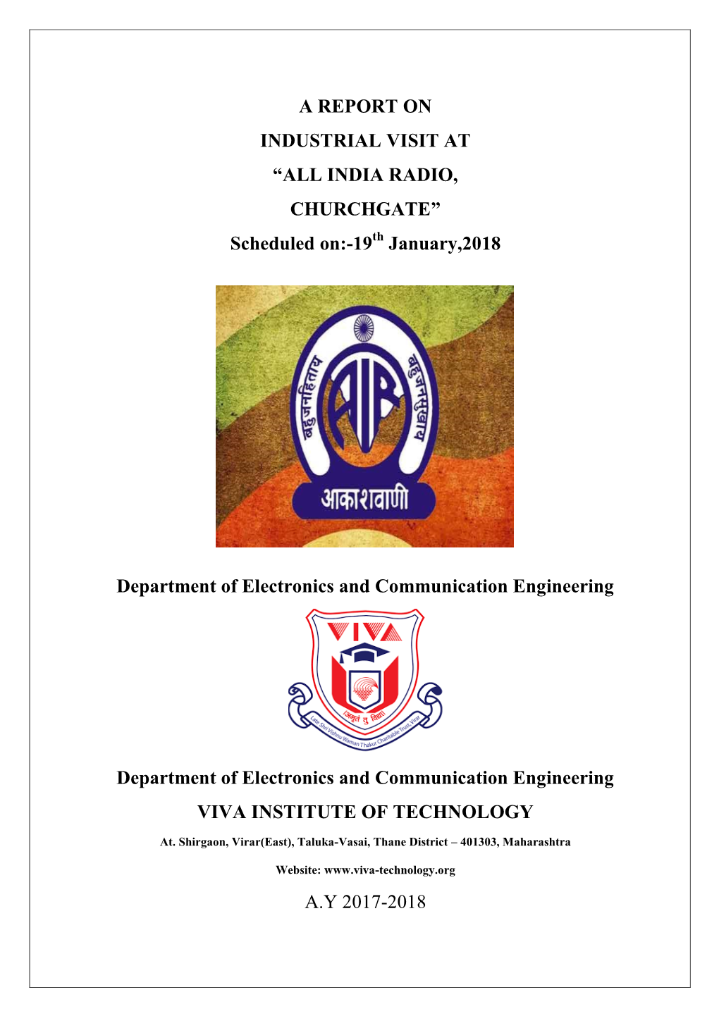 A REPORT on INDUSTRIAL VISIT at “ALL INDIA RADIO, CHURCHGATE” Scheduled On:-19Th January,2018