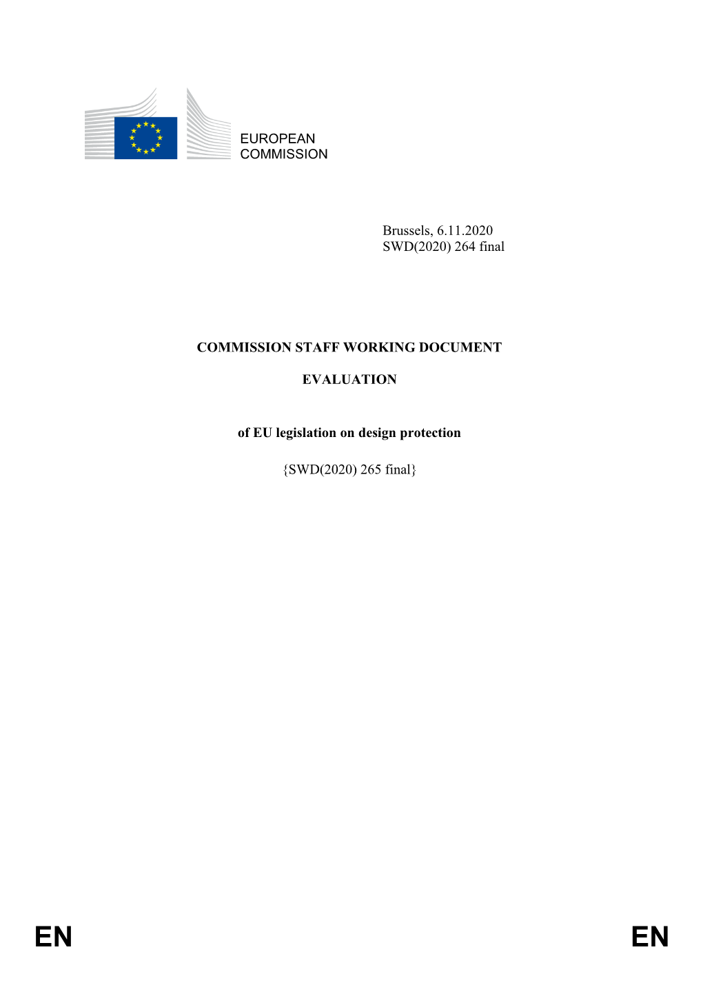 264 Final COMMISSION STAFF WORKING DOCUMENT EVALUATION of EU Legislation on D