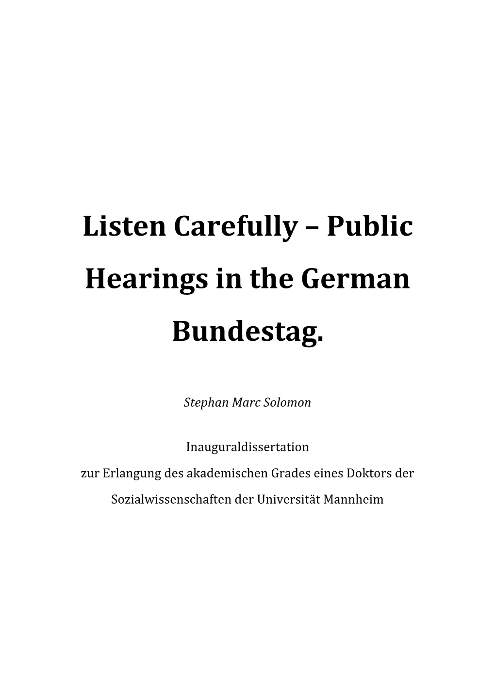 Listen Carefully – Public Hearings in the German Bundestag