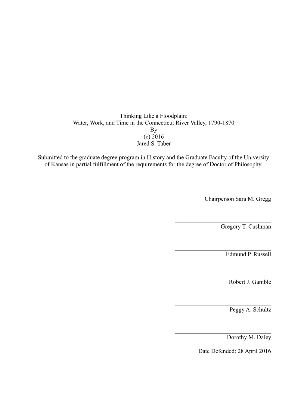 Thinking Like a Floodplain: Water, Work, and Time in the Connecticut River Valley, 1790-1870 by (C) 2016 Jared S