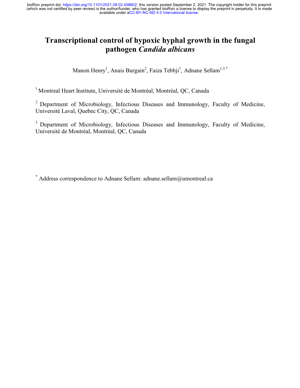 Transcriptional Control of Hypoxic Hyphal Growth in the Fungal Pathogen Candida Albicans