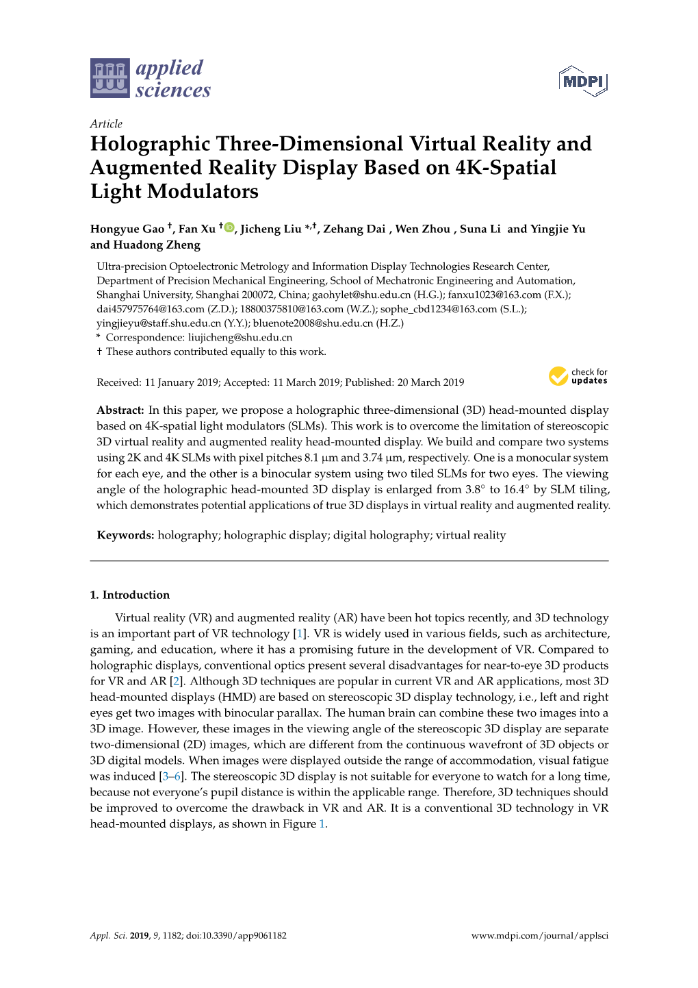 Holographic Three-Dimensional Virtual Reality and Augmented Reality Display Based on 4K-Spatial Light Modulators