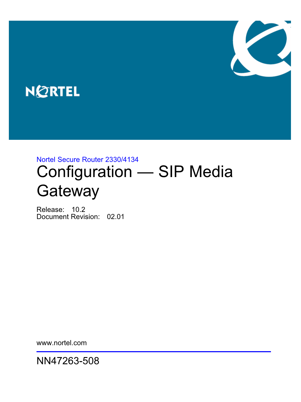 Configuration — SIP Media Gateway NN47263-508 02.01 7 September 2009