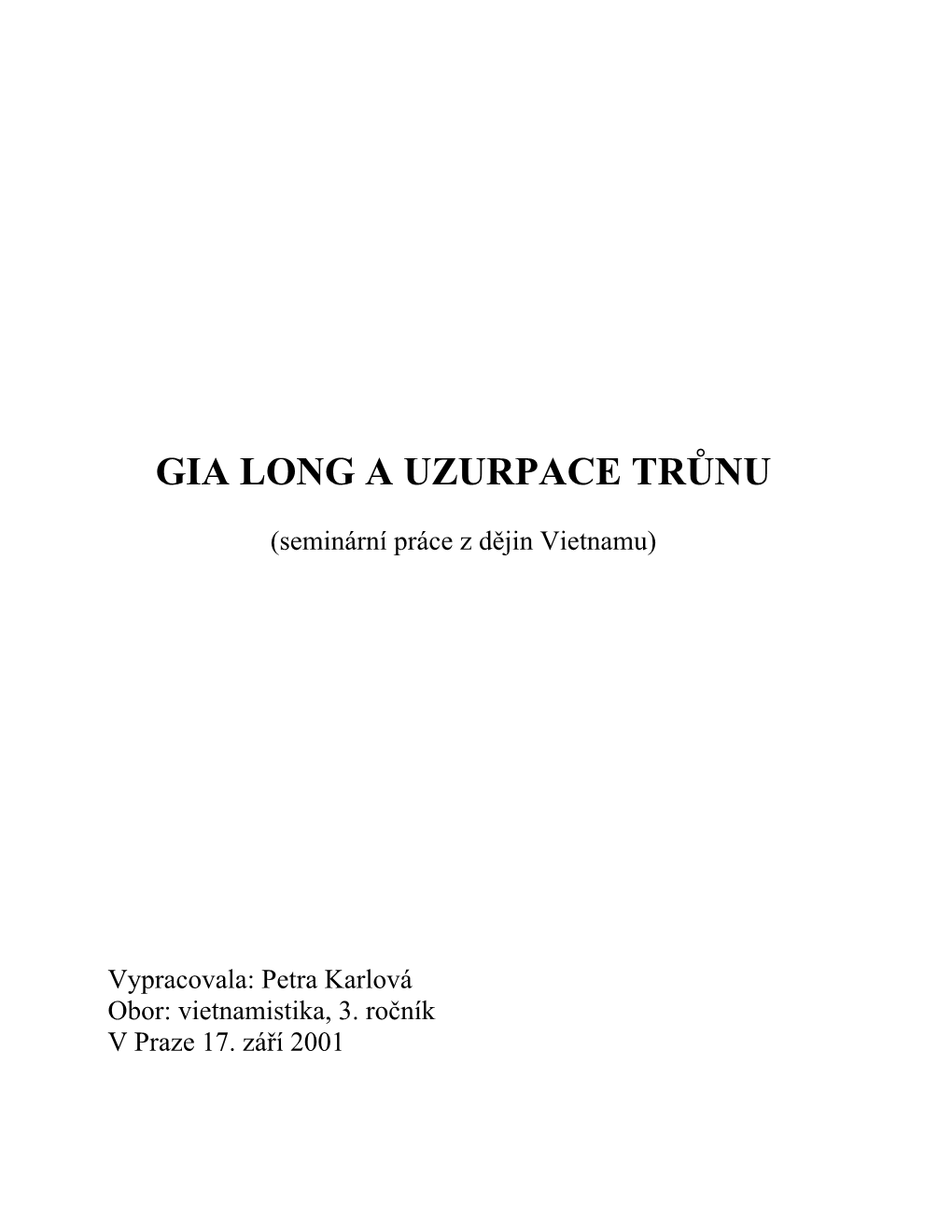 Gia Long a Uzurpace Trůnu