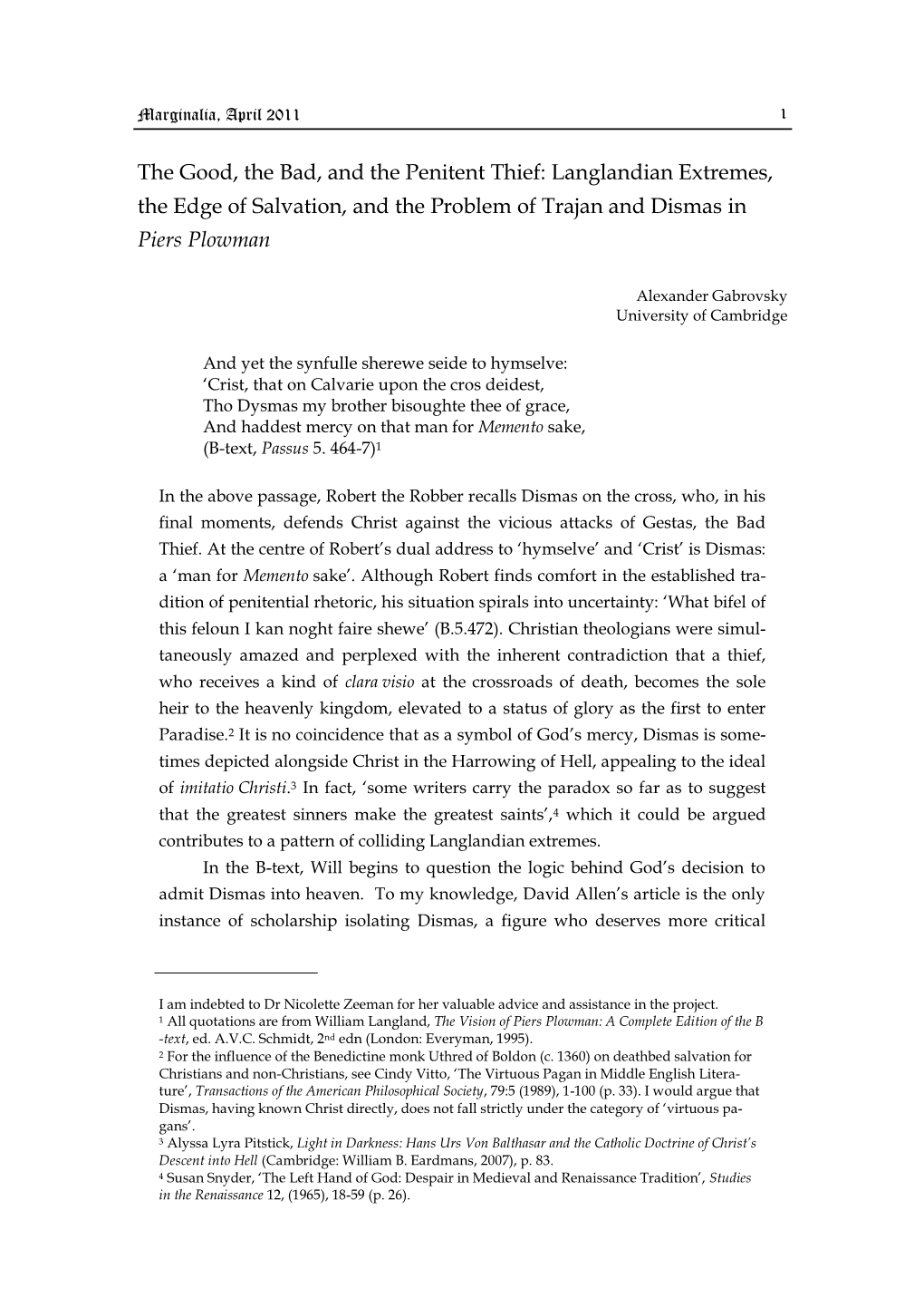 The Good, the Bad, and the Penitent Thief: Langlandian Extremes, the Edge of Salvation, and the Problem of Trajan and Dismas in Piers Plowman