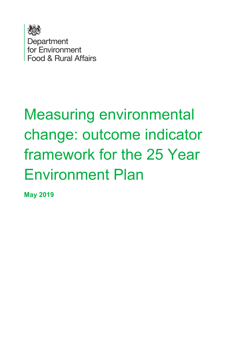 Outcome Indicator Framework for the 25 Year Environment Plan