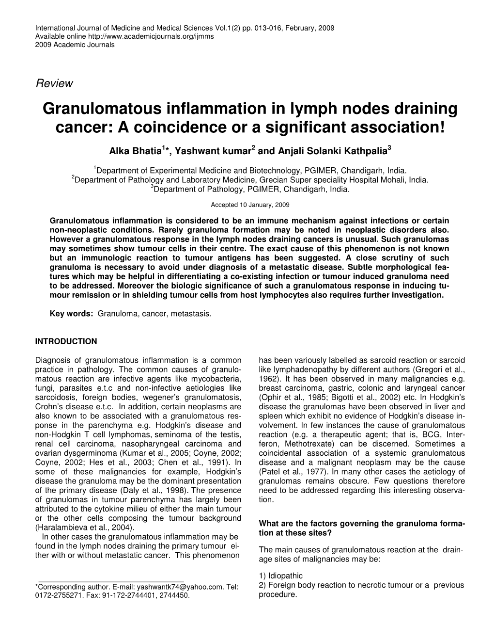 Granulomatous Inflammation in Lymph Nodes Draining Cancer: a Coincidence Or a Significant Association!