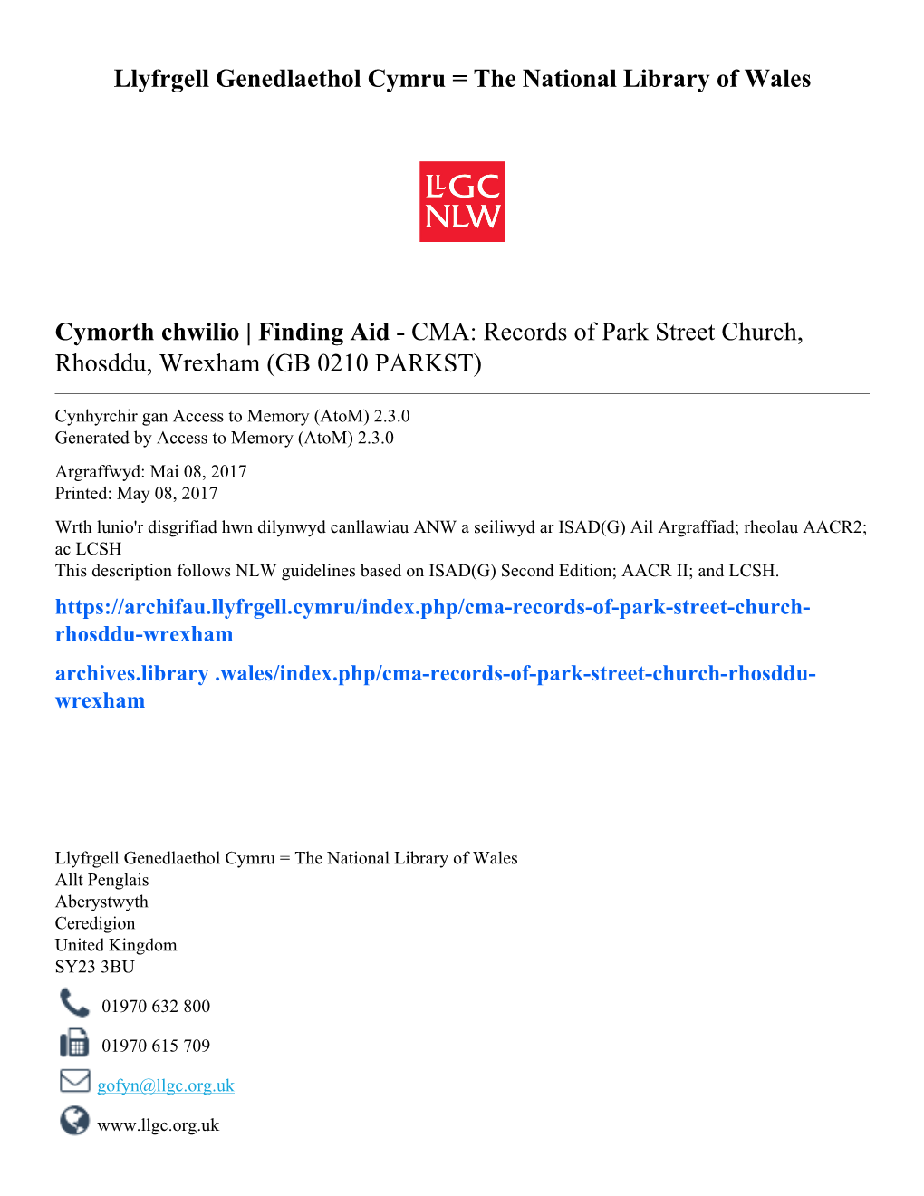CMA: Records of Park Street Church, Rhosddu, Wrexham (GB 0210 PARKST)