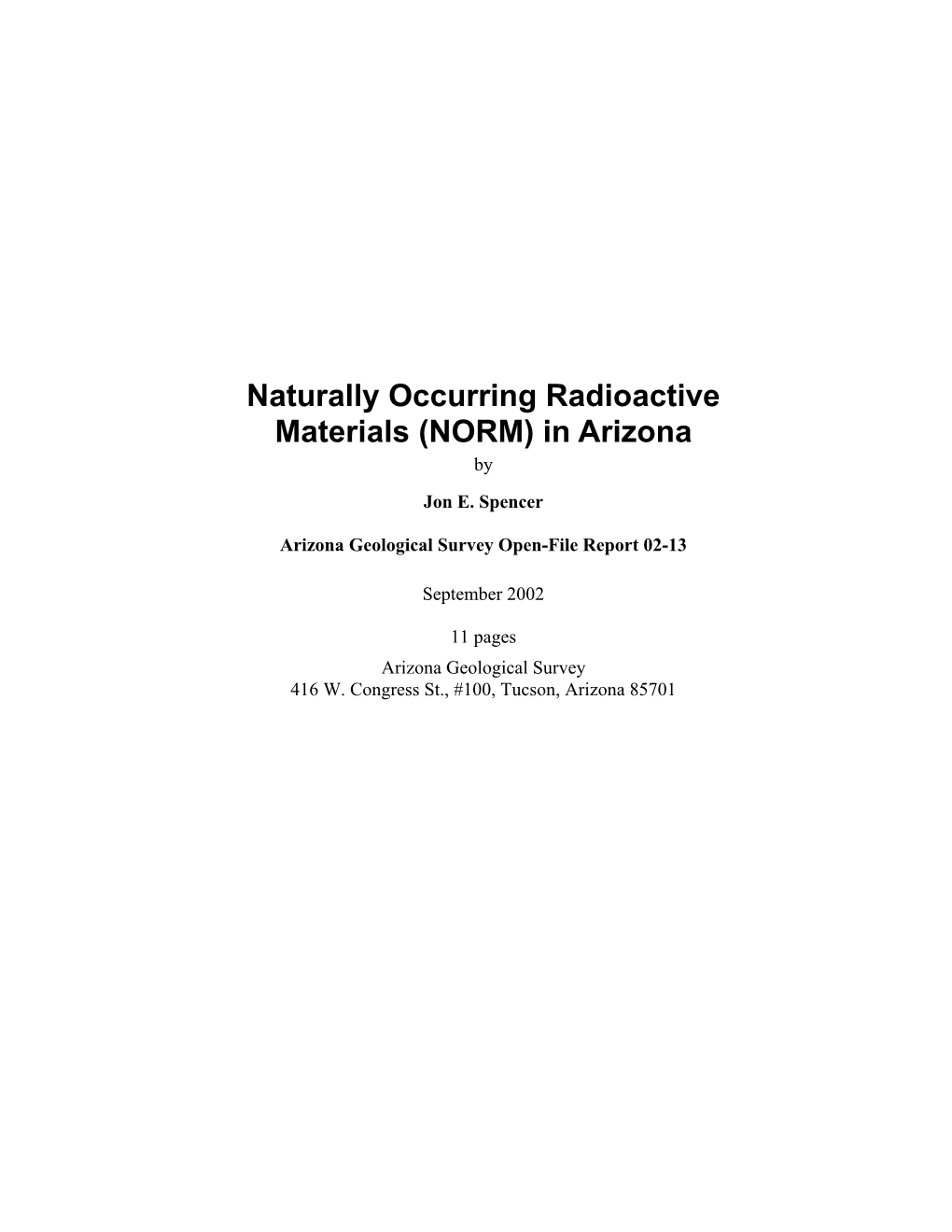 Naturally Occurring Radioactive Materials (NORM) in Arizona by Jon E