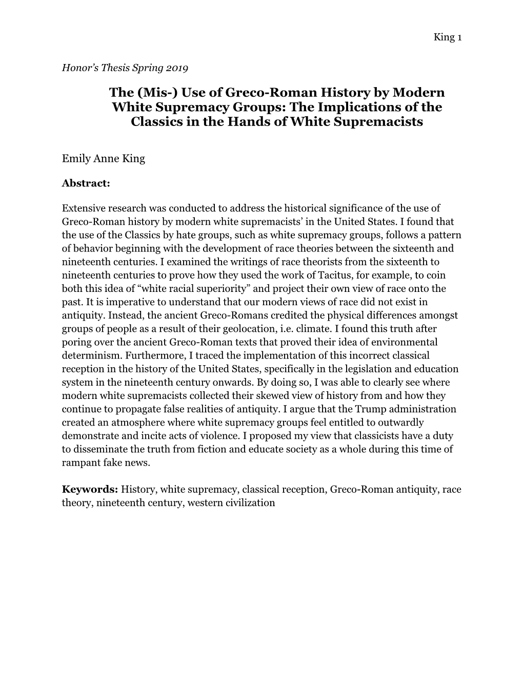 Use of Greco-Roman History by Modern White Supremacy Groups: the Implications of the Classics in the Hands of White Supremacists