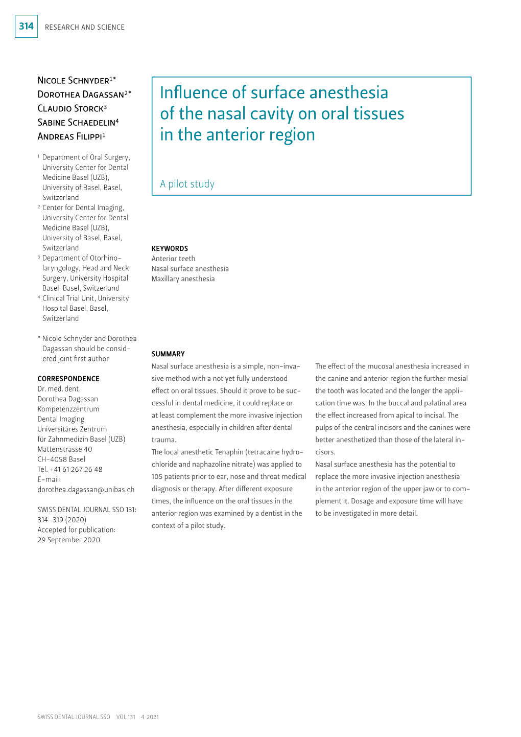 Influence of Surface Anesthesia of the Nasal Cavity on Oral Tissues in the Anterior Region