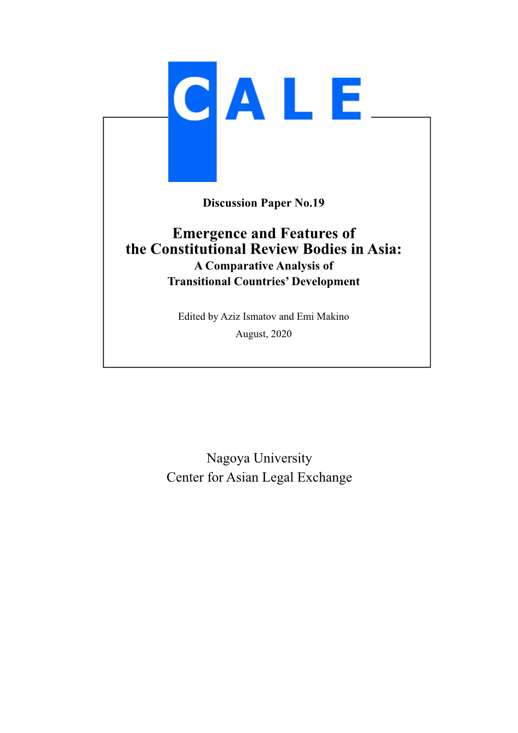 Emergence and Features of the Constitutional Review Bodies in Asia: a Comparative Analysis of Transitional Countries’ Development