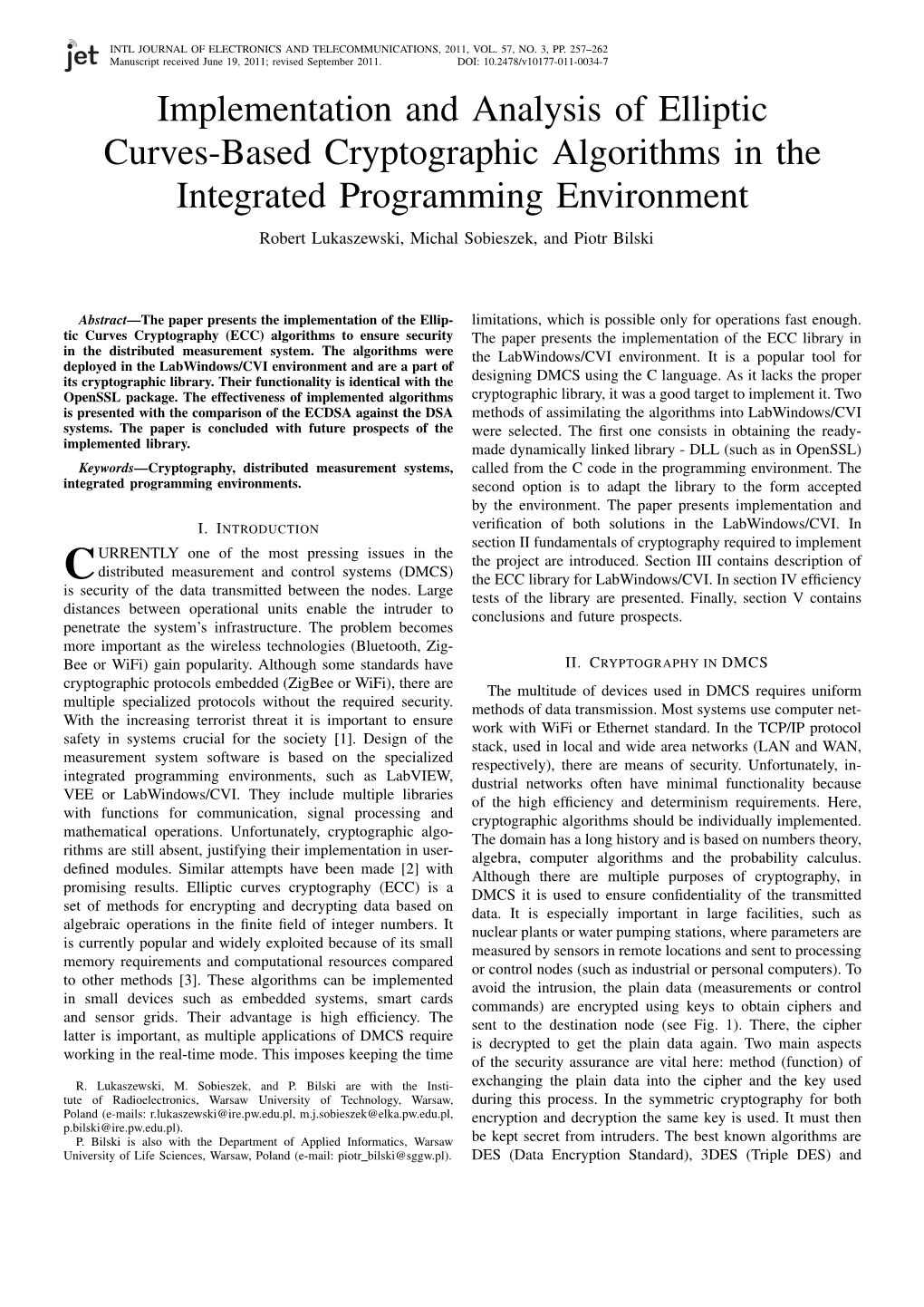 Implementation and Analysis of Elliptic Curves-Based Cryptographic