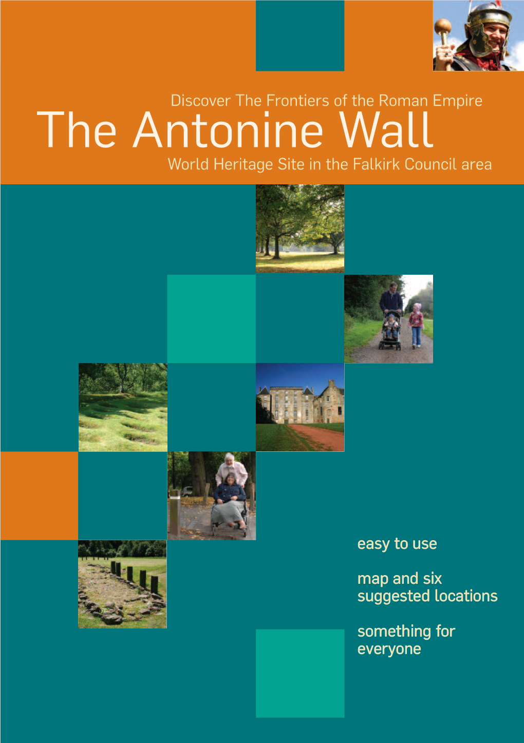 Antonine Wall World Heritage Site in the Falkirk Council Area World Heritage Site in the Falkirk Council Area