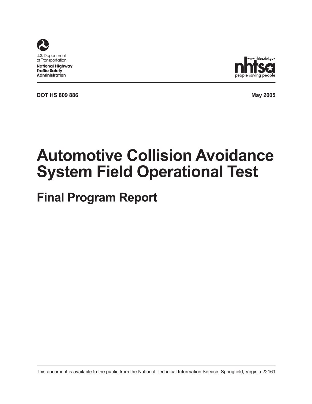 Automotive Collision Avoidance System Field Operational Test Final Program Report