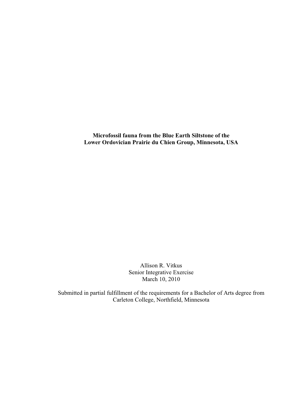 Microfossil Fauna from the Blue Earth Siltstone of the Lower Ordovician Prairie Du Chien Group, Minnesota, USA