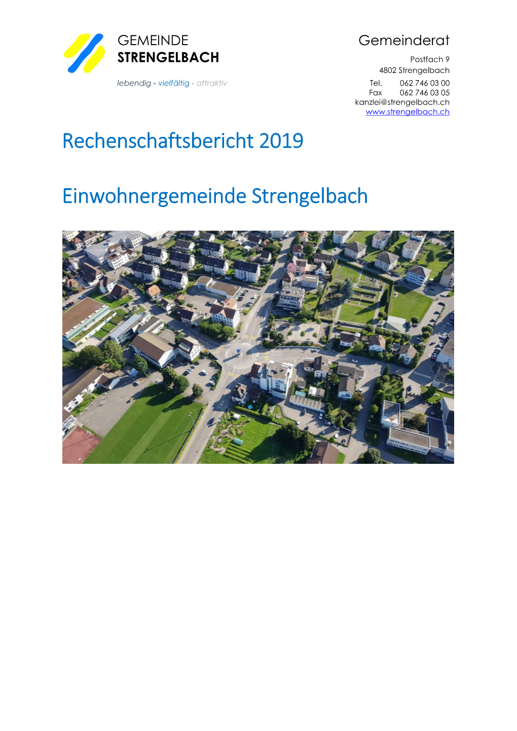 Rechenschaftsbericht 2019 Einwohnergemeinde Strengelbach