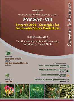 National Symposium on Spices and Aromatic Crops (Symsac –Viii)