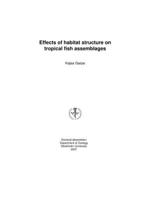 Effects of Habitat Structure on Tropical Fish Assemblages