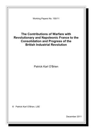 The Contributions of Warfare with Revolutionary and Napoleonic France to the Consolidation and Progress of the British Industrial Revolution