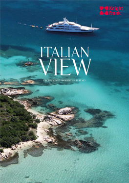 The 2016/2017 Edition of Italian View; Knight Frank Italy's Key Publication