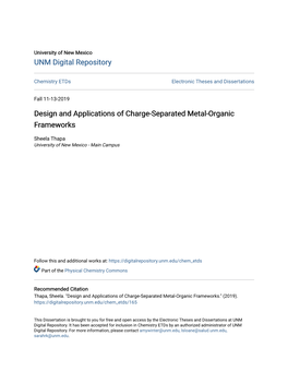 Design and Applications of Charge-Separated Metal-Organic Frameworks