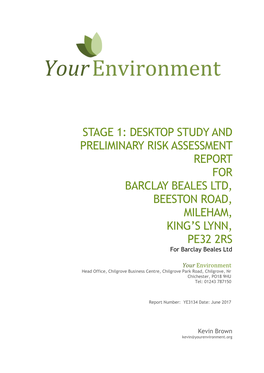 STAGE 1: DESKTOP STUDY and PRELIMINARY RISK ASSESSMENT REPORT for BARCLAY BEALES LTD, BEESTON ROAD, MILEHAM, KING’S LYNN, PE32 2RS for Barclay Beales Ltd