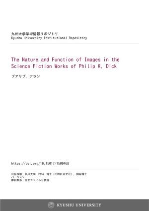 The Nature and Function of Images in the Science Fiction Works of Philip K