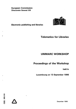 T Elematics for Libraries UNIMARC WORKSHOP Proceedings of The