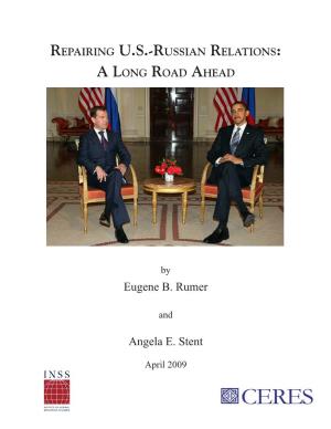 Repairing US-Russian Relations: a Long Road Ahead