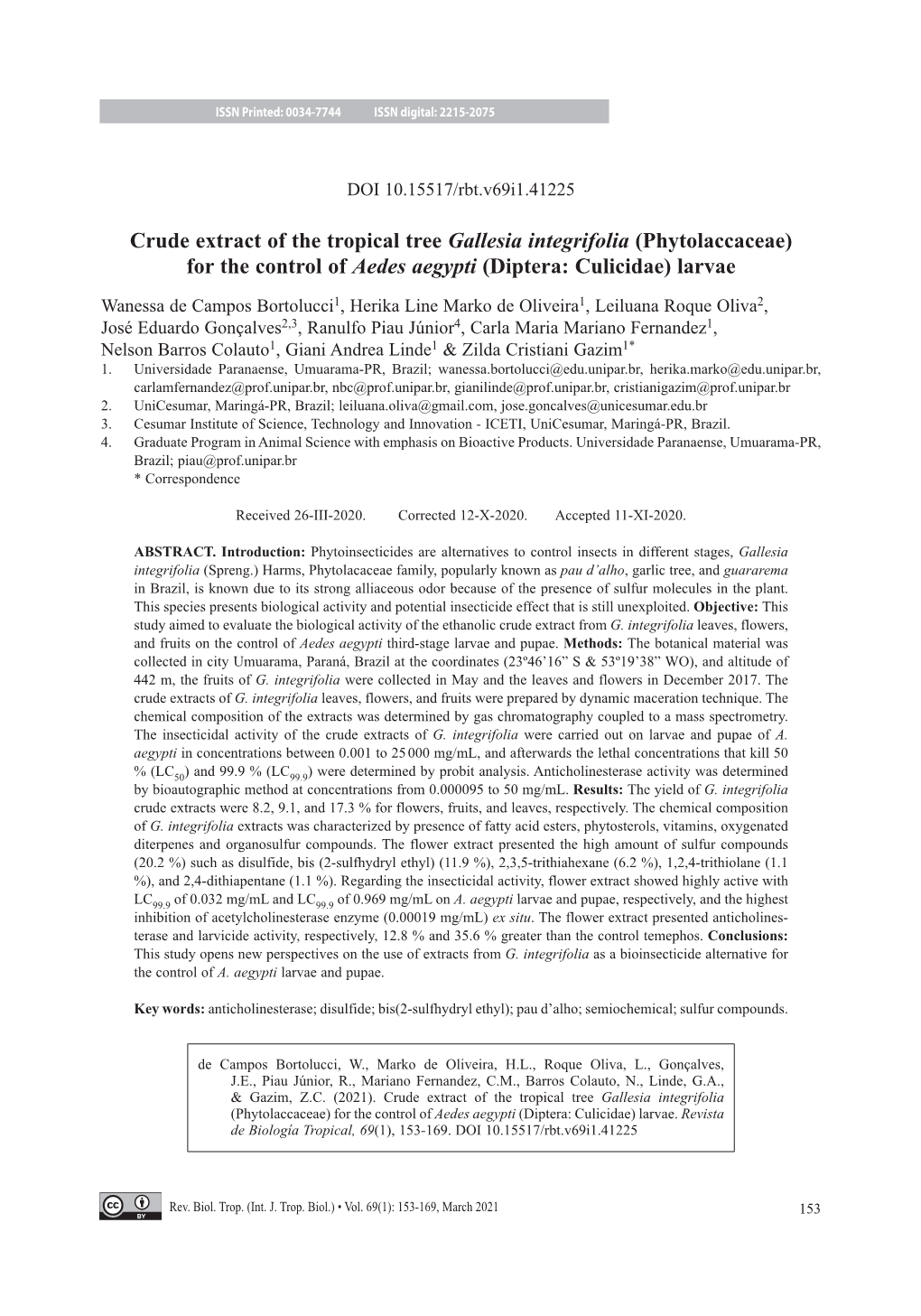 For the Control of Aedes Aegypti (Diptera: Culicidae) Larvae