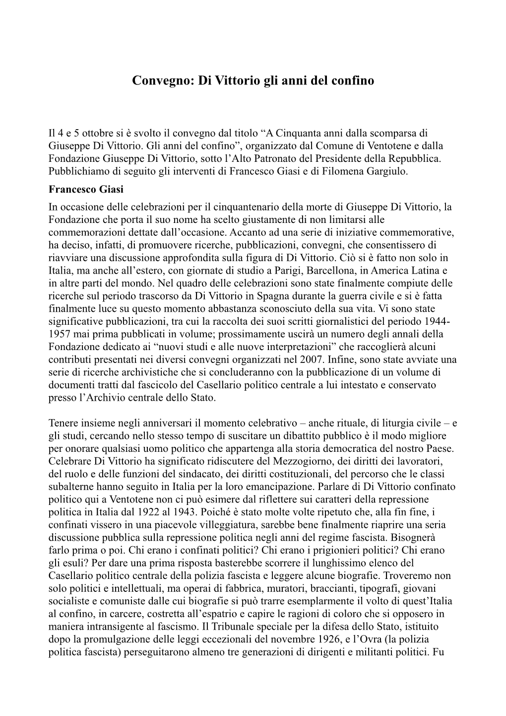 Convegno: Di Vittorio Gli Anni Del Confino