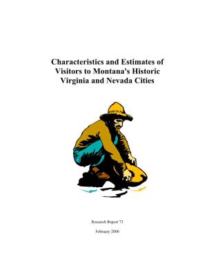 Characteristics and Estimates of Visitors to Montana's Historic Virginia and Nevada Cities