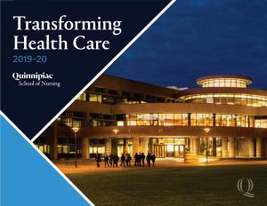 Transforming Health Care 2019–20 Letter from the Dean