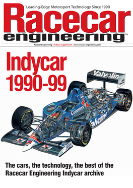 The Cars, the Technology, the Best of the Racecar Engineering Indycar Archive CONTENTS and WELCOME