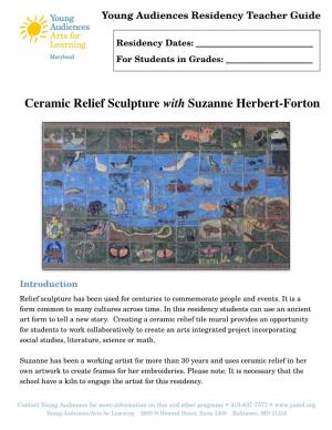 Suzanne Herbert-Forton Ceramic Relief Sculpture Residency Guide