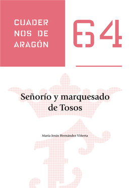 Señorío Y Marquesado De Tosos