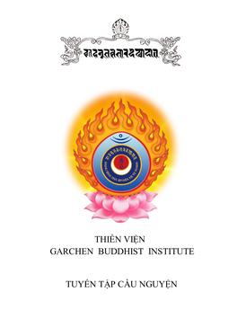 Thiền Viện Garchen Buddhist Institute Tuyển Tập Cầu Nguyện