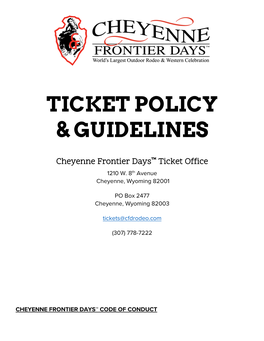 Ticket Policy & Guidelines