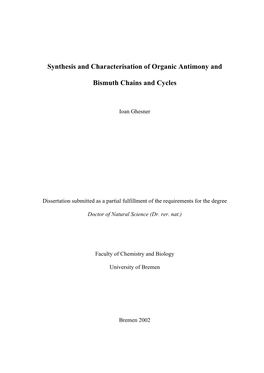 Synthesis and Characterisation of Organic Antimony and Bismuth