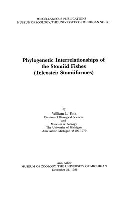 Phylogenetic Interrelationships of the Stomiid Fishes (Teleostei: Stomiiformes)
