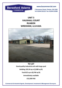 Unit 3 Vauxhall Court Ruabon Wrexham, Ll14 6Ha To