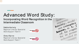 Advanced Word Study: Incorporating Word Recognition in the Intermediate Classroom