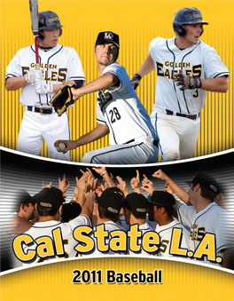 2011 Cal State L.A. Golden Eagles Baseball Co R P O R a T E Pa R T N E R S