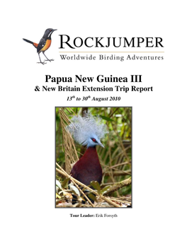 Papua New Guinea III & New Britain Extension Trip Report