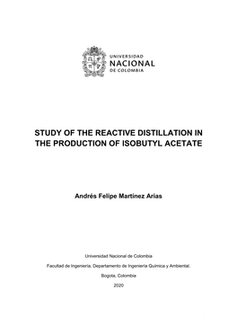 Study of the Reactive Distillation in the Production of Isobutyl Acetate