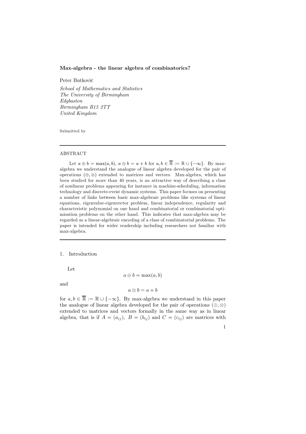 Maxmalgebra M the Linear Algebra of Combinatorics?